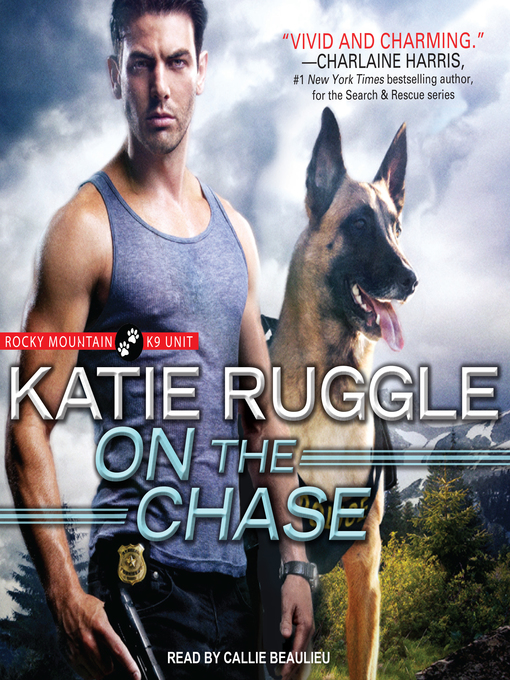 Title details for On the Chase by Katie Ruggle - Wait list